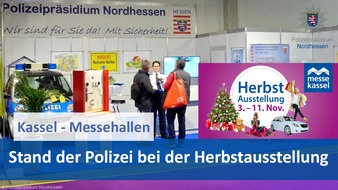 Polizeipräsidium Nordhessen - Kassel: POL-KS: Kassel: Nachwuchsgewinnung der Polizei auf Kasseler Herbstmesse