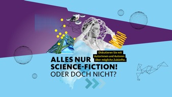 Strategische Vorausschau: Realität oder Fiktion? Sci-Fi Autor*innen stellen Zukunftsszenarien vor: am 4.10. um 19 Uhr