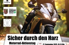 Landespolizeiinspektion Nordhausen: LPI-NDH: "Sicher durch den Harz" - Polizei lädt Motorradfahrer zum Saisonabschluss ein