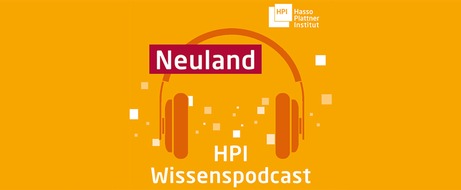 HPI Hasso-Plattner-Institut: Mathematische Strukturen im Internet - der HPI-Podcast Neuland mit Prof. Tobias Friedrich und Dr. Thomas Bläsius