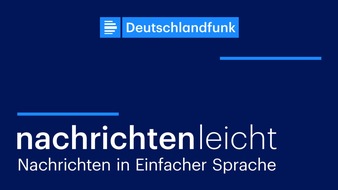 Deutschlandradio: Mehr Nachrichten in Einfacher Sprache: "nachrichtenleicht" k&uuml;nftig mit t&auml;glichem Podcast