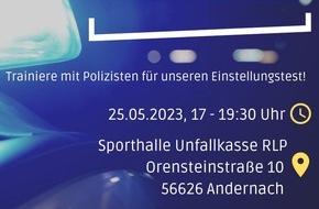 Polizeipräsidium Koblenz: POL-PPKO: Sporttag der Polizei Andernach - trainiere mit uns für unseren Einstellungstest!