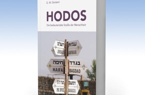 IHGE Gesellschaft mbH: Bibel Reisen: HODOS - die besondere Israel Reise / Eine historisch bedeutende Route, in deren Umfeld drei Weltreligionen und zwei Völker ihren Ursprung haben