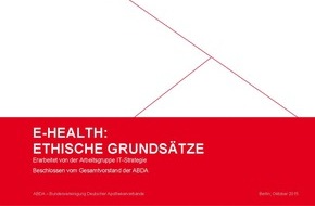 ABDA Bundesvgg. Dt. Apothekerverbände: E-Health: Apotheker beschließen ethische Grundsätze