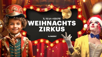 Weihnachtszirkus von DAS ZELT in Wettingen und Bern