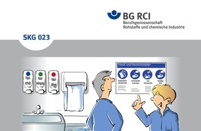 Berufsgenossenschaft Rohstoffe und chemische Industrie (BG RCI): Mit heiler Haut nach Hause kommen / BG RCI gibt neue Publikation zum Hautschutz heraus