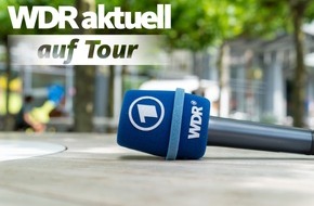 WDR Westdeutscher Rundfunk: Roadshow: Nachrichten live erleben mit WDR aktuell auf Tour in NRW