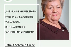 德国风湿病协会：Krankenhausreform:Die Qualityät der Versorgung von Rheuma-Betroffenen muss erhalten bleiben