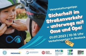Polizeiinspektion Rostock: POL-HRO: "Unterwegs mit Oma und Opa" - Verkehrssicherheitstag am 01. Juli 2023 im Barnstorfer Wald