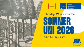 Leibniz Universit&auml;t Hannover: Pressemitteilung Nr. 040/2026 der Leibniz Universit&auml;t Hannover   Lebendige Wissenschaften: SommerUni 2026 der Leibniz Universit&auml;t Hannover startet am 2. September