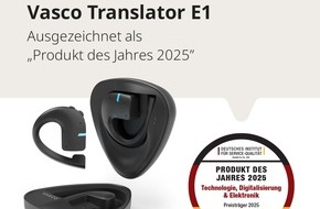 Vasco Electronics S.A.: Vasco Translator E1 als Produkt des Jahres 2025 ausgezeichnet / Neuer Übersetzer fürs Ohr sammelt Preise
