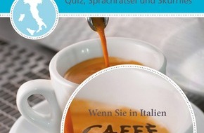 PONS GmbH: Neu von PONS: "Rund um..." / Skurriles aus England - Verrücktes aus Italien (BILD)
