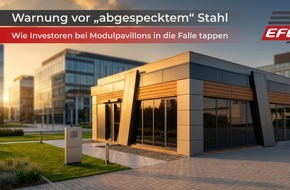 Pawilony EFEKT: Warnung vor &bdquo;abgespecktem&ldquo; Stahl: Wie Investoren bei Modulpavillons in die Falle tappen