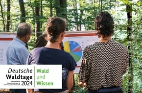 Deutsche Waldtage: Entdecken, lernen, erleben bei den Deutschen Waldtagen 2024 / Deutschlandweite Veranstaltungen vom 13. bis 15. September zum Thema Wald und Wissen