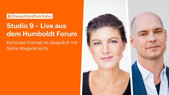 Deutschlandradio: „Studio 9 – Live aus dem Humboldt Forum“: Korbinian Frenzel am 30. Januar im Gespräch mit Sahra Wagenknecht