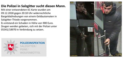 Polizei Salzgitter: POL-SZ: Pressemitteilung der Polizeiinspektion SZ/PE/WF vom 12.02.2019.
Wer kann Angaben zum Täter machen?