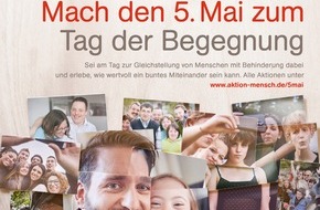 Aktion Mensch e.V.: Am 5. Mai ist der Tag der Begegnung! / Tolle Aktionen und Veranstaltungen in vielen deutschen Städten
