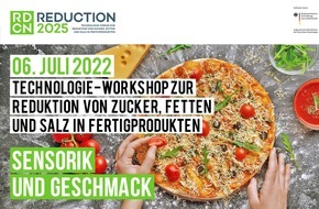 Evenion GbR: Sensorik und Geschmack! / Reduction2025 Technologie-Workshop zur Reduktion von Zucker, Fetten und Salz in Fertigprodukten