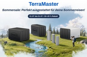 TerraMaster Technology Co., Ltd: TerraMaster bietet bis zu 25 % Rabatt auf ausgew&auml;hlte NAS- und DAS-Ger&auml;te / Machen Sie sich bereit f&uuml;r die Sommerreisen
