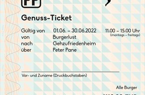 Peter Pane: Im Juni heisst es: freie Bahn für Leckere Burger / Mit dem exklusiven Peter Pane-Genussticket für nur 9 Euro