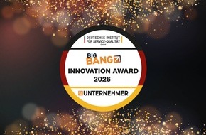 DISQ Deutsches Institut f&uuml;r Service-Qualit&auml;t GmbH & Co. KG: BIG BANG INNOVATION Award 2026 / Auszeichnung zukunftsweisender Projekte: Hochkar&auml;tige Jury und Redaktion k&uuml;rt 53 Preistr&auml;ger in 22 Kategorien