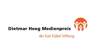Karl Kübel Stiftung für Kind und Familie: PM Ausschreibung Dietmar Heeg Medienpreis