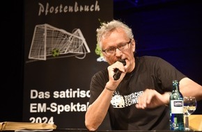 das redaktionsbuero media GmbH: Während der EM: Bobic und Magath bei den Berliner "Stachelschweinen" auf der Bühne - Satirische Fußballshow "Pfostenbruch" mit der ersten Elf der Comedy-Stars