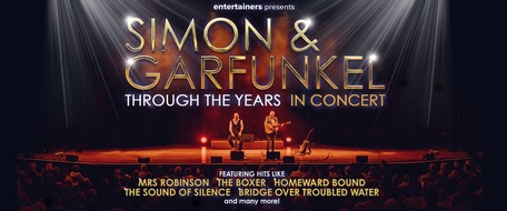 act entertainment ag: Simon & Garfunkel - Through the Years in Concert | 15.10. - 17.10.2025, ZH, BE, BS