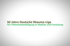 Deutsche Rheuma-Liga: 50 Jahre in Bewegung / Patientenbeteiligung in Medizin und Forschung