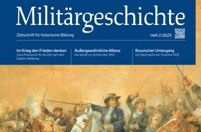 Zentrum für Militärgeschichte und Sozialwissenschaften der Bundeswehr: Neue Ausgabe: Militärgeschichte. Zeitschrift für historische Bildung 2/2025