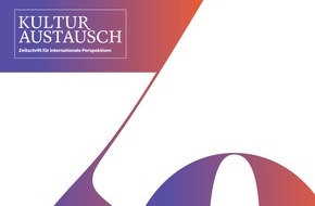 KULTURAUSTAUSCH - Zeitschrift für internationale Perspektiven: 1951 bis 2021: 70 Jahre KULTURAUSTAUSCH / Unabhängige "Zeitschrift für internationale Perspektiven" gibt Intellektuellen und Journalistinnen aus allen Kontinenten eine Stimme