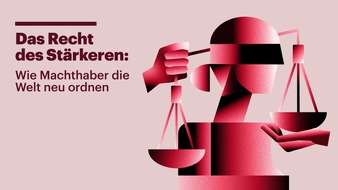 Deutschlandradio: Publikumsprojekt Denkfabrik: "Das Recht des St&auml;rkeren: Wie Machthaber die Welt neu ordnen" / Deutschlandfunk-Programme starten 2026 mit neuem Jahresthema