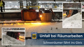 Bundespolizeidirektion München: Bundespolizeidirektion München: Unfall bei Schneeräumarbeiten Schneeräumer fährt ins Gleis