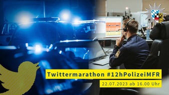 Polizeipräsidium Mittelfranken: POL-MFR: (853) #12hPolizeiMFR - 5. Twitter-Marathon der mittelfränkischen Polizei am 22.07.2023