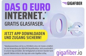 GIGA FIBER GmbH: Deutschlandweit: Glasfaseranschluss dauerhaft für 0 EUR / Ab heute einfach und schnell mit der GIGA FIBER App