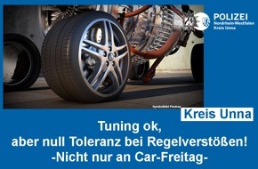 Kreispolizeibehörde Unna: POL-UN: Kreis Unna - Polizei ist auf Car-Freitag vorbereitet
- konsequentes Einschreiten bei Regelverstößen