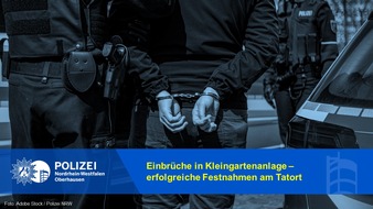 Polizeipräsidium Oberhausen: POL-OB: Einbrüche in Kleingartenanlage - erfolgreiche Festnahmen am Tatort