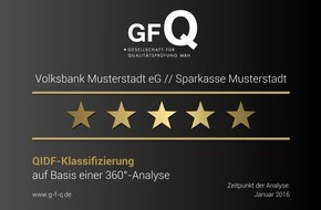 Gesellschaft für Qualitätsentwicklung in der Finanzberatung mbH: Auszeichnung von "5-Sterne-Banken" auf Basis der "QIDF-360°-Analyse"