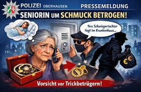 Polizeipr&auml;sidium Oberhausen: POL-OB: Seniorin um wertvollen Schmuck betrogen - Polizei warnt