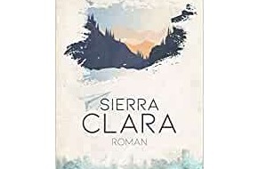 Presse für Bücher und Autoren - Hauke Wagner: Sierra Clara - ein Roman über Frauen in einer patriarchalen Gesellschaft