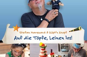 Hapag-Lloyd Cruises: Hapag-Lloyd Kreuzfahrten präsentiert erstes "Käpt'n Knopf Kochbuch" mit maritimen Kinderrezepten von Stefan Marquard (BILD)