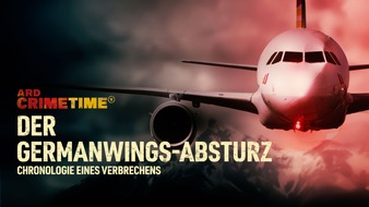 WDR Westdeutscher Rundfunk: Zehn Jahre Germanwings-Absturz: Die Chronologie eines Verbrechens