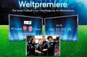 Sky Deutschland: Weltpremiere: Sky schaltet die erste Fußball-Live-Übertragung im Werbeblock (BILD)