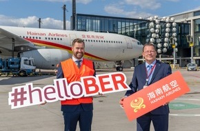 Flughafen Berlin Brandenburg: Hainan Airlines verbindet den BER mit China - Langstreckenverbindung von Peking zur Hauptstadtregion aufgenommen