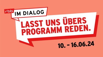 rbb-Rundfunk Berlin-Brandenburg:Zuhören und diskutieren:rbb-Dialogwoche geht in die zweite Runde
