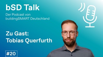 buildingSMART: Thema im bSD Talk: BIM und Baugrund