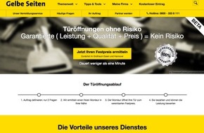 Gelbe Seiten Marketing GmbH: Schlüssel vergessen, Haustür zu? Mit Gelbe Seiten Türöffnung zum Festpreis buchen