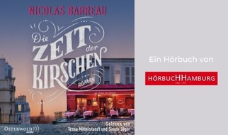 Hörbuch Hamburg: Das neue Hörbuch »Die Zeit der Kirschen« ist die bezaubernde Fortsetzung von »Das Lächeln der Frauen«