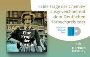 Hörbuch Hamburg: Hörbuch Hamburg bietet ›Beste Unterhaltung‹: »Eine Frage der Chemie« ausgezeichnet mit dem Deutschen Hörbuchpreis 2023