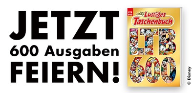 Egmont Ehapa Media GmbH: Jubiläumsausgabe mit Superkräften: Egmont Ehapa Media feiert das 600. Lustige Taschenbuch!